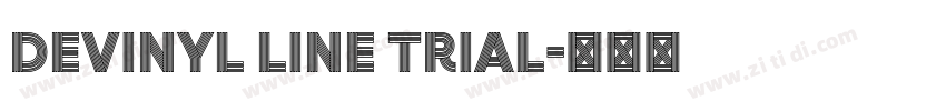 Devinyl Line Trial字体转换